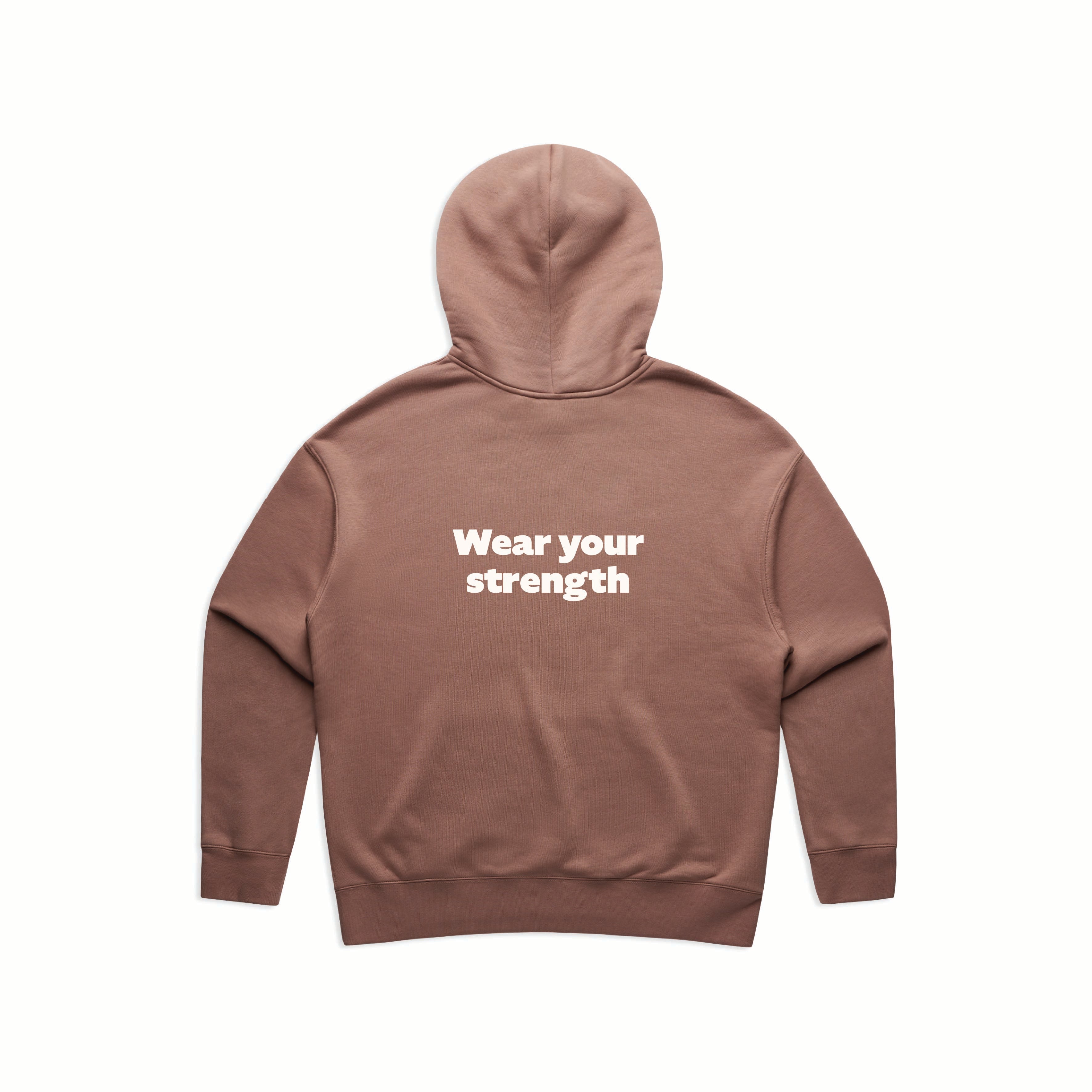 WEAR YOUR STRENGTH HOODIE