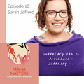 Episode 16 - Surrogacy Law and Surrogacy 101 for Intended Parents and Surrogates - Lenny Rose