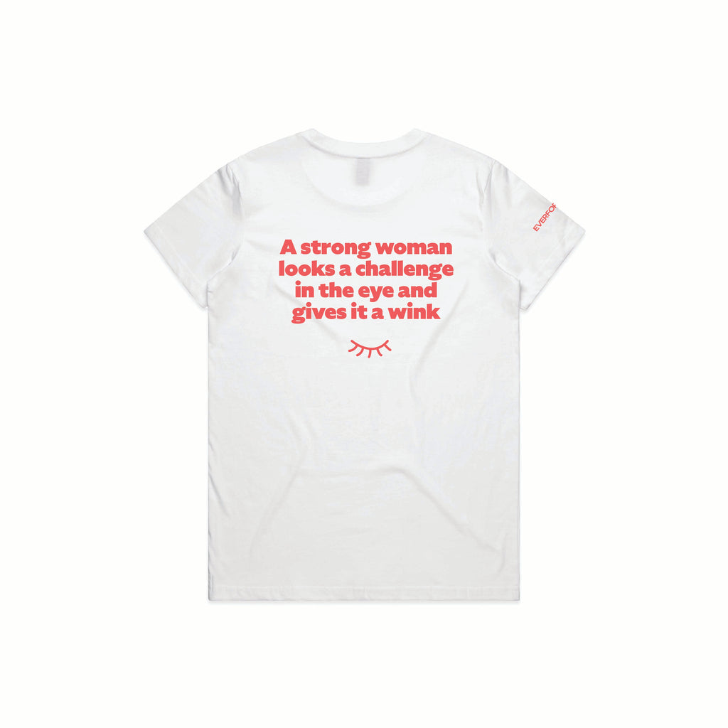 EVERFORM SIGNATURE TEE - A STRONG WOMAN - WHITE