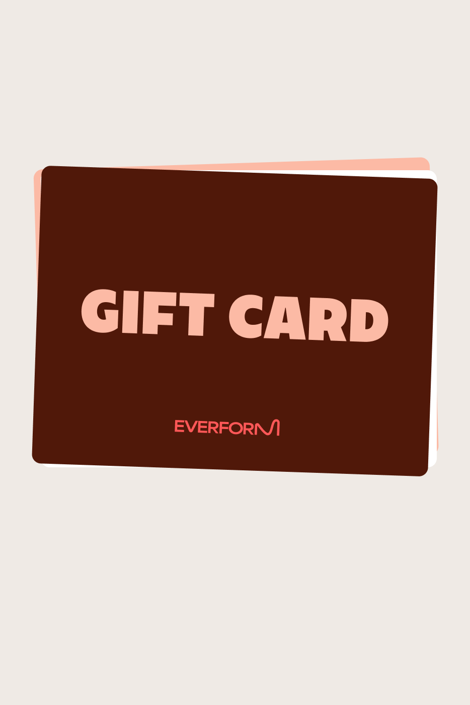 EVERFORM GIFTCARD